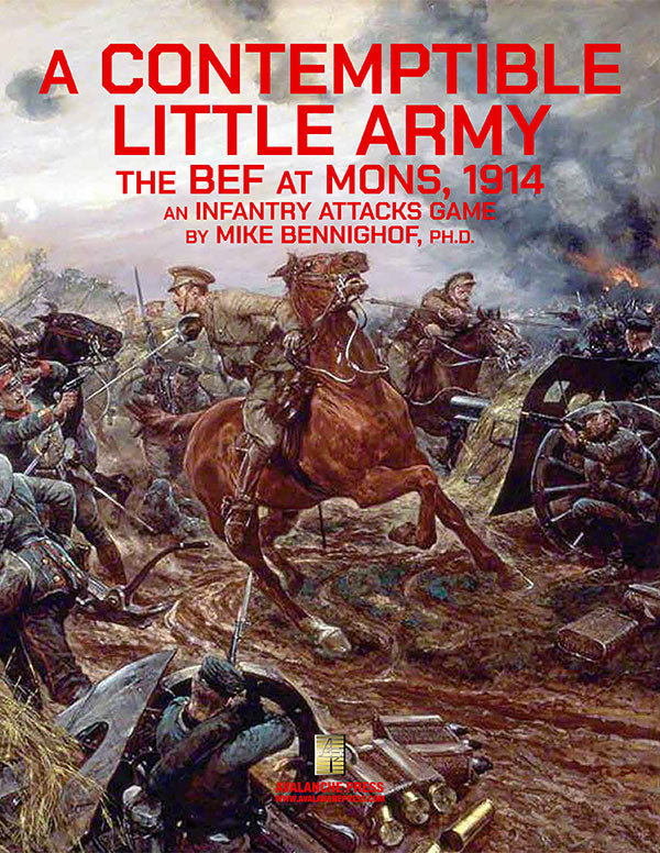 Infantry Attacks: A Contemptible Little Army (Anarchy edition)