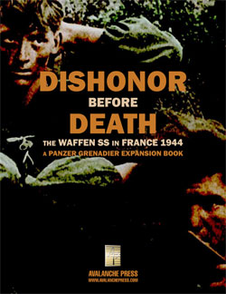 Panzer Grenadier: Dishonor Before Death (book only)