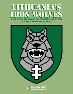 Panzer Grenadier: Lithuania's Iron Wolves