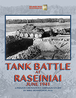 Fire in the Steppe: Tank Battle at Raseiniai